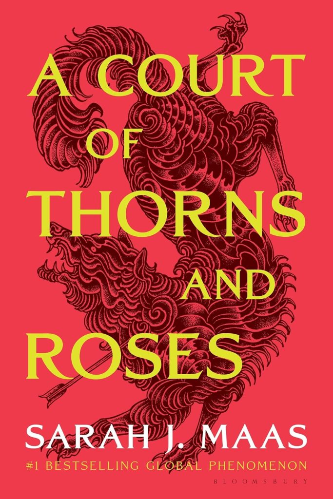 Book cover of 'A Court of Thorns and Roses' by Sarah J. Maas, featuring bold yellow text on a red background with intricate black illustrations.